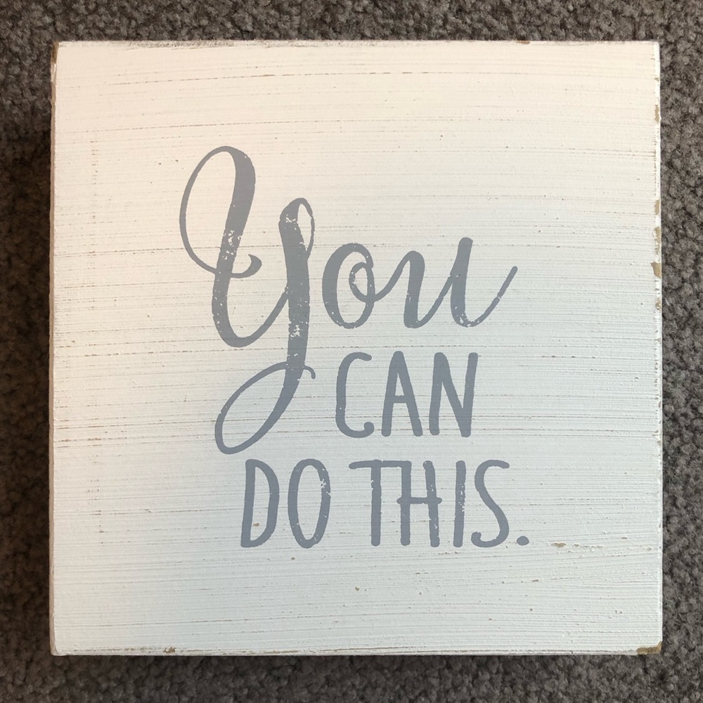 You Can Do This NWT Decor
